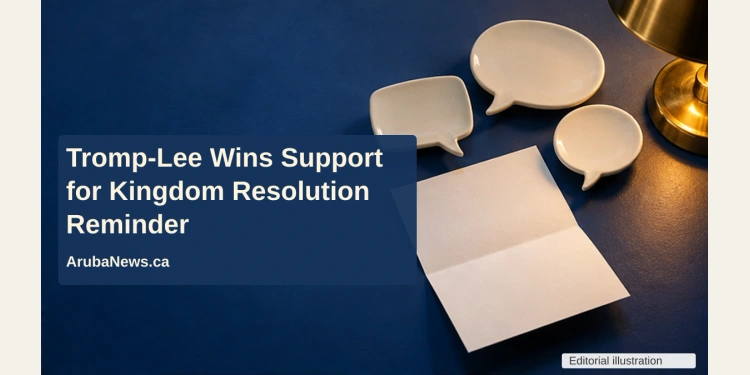 Tromp-Lee Wins Support for Kingdom Resolution Reminder Conceptual editorial illustration of three empty ceramic speech bubbles and a blank letter on a blue desk, with the Kingdom resolution reminder headline and ArubaNews.ca branding.