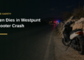 Teen Dies in Westpunt Scooter Crash